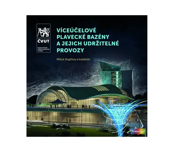 Viacúčelové plavecké bazény a ich udržateľné prevádzky